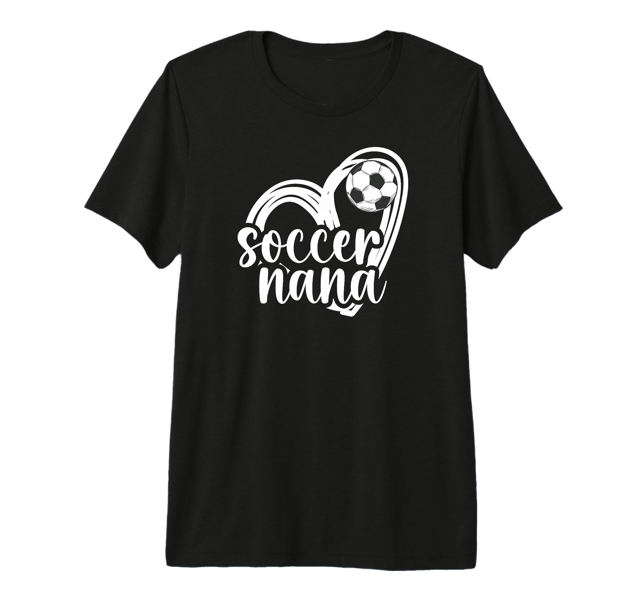 Soccer Nana Heart Grandma Nana Soccer T-Shirt - Unique Graphic for Adults - T-Shirt, Sweatshirt, Hoodie
