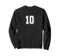 Number 10 80S 90S Soccer Team Sweatshirt - Minimalist Print for Adults - T-Shirt, Sweatshirt, Hoodie
