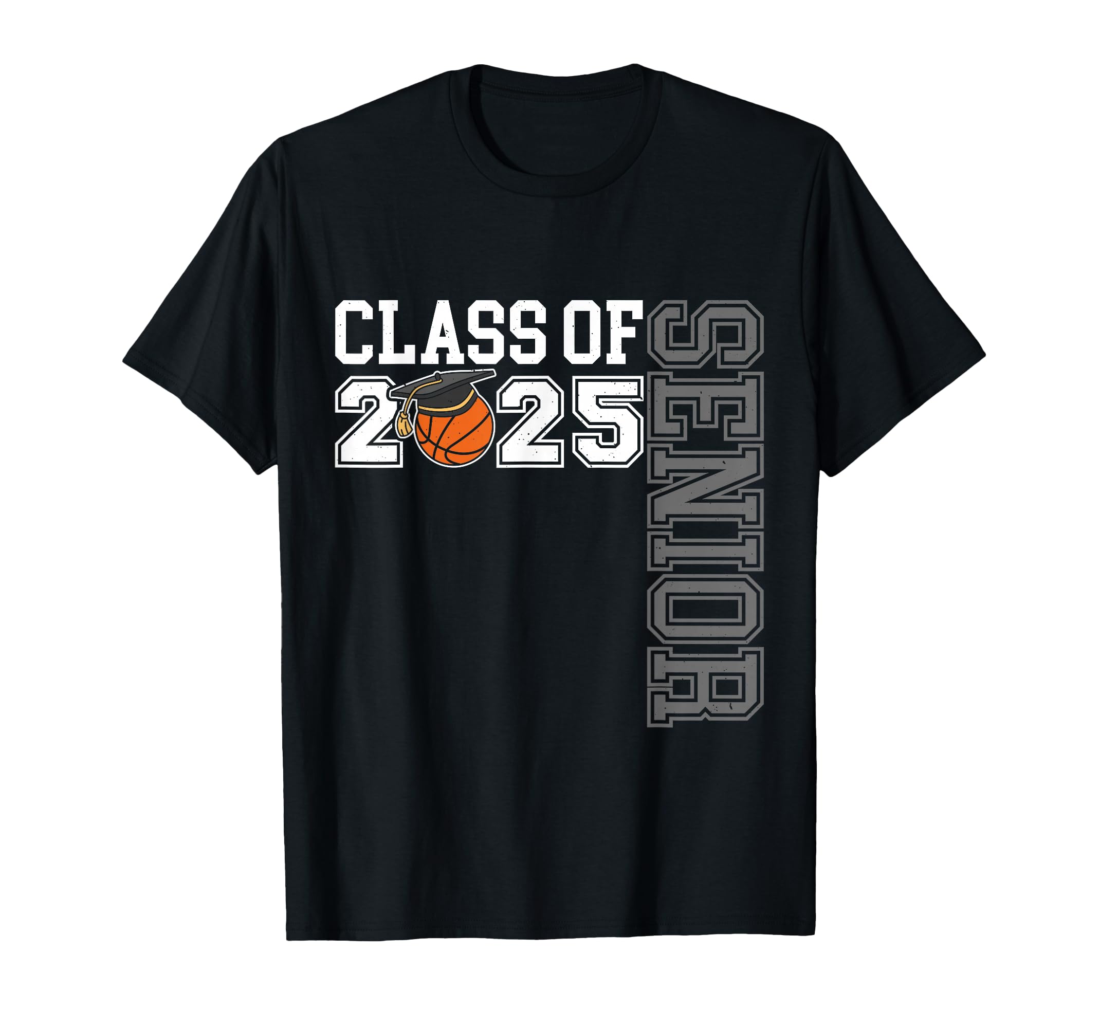 Class 2025 Basketball Senior Night T-Shirt - Fun Novelty Design Unisex - T-Shirt, Sweatshirt, Hoodie