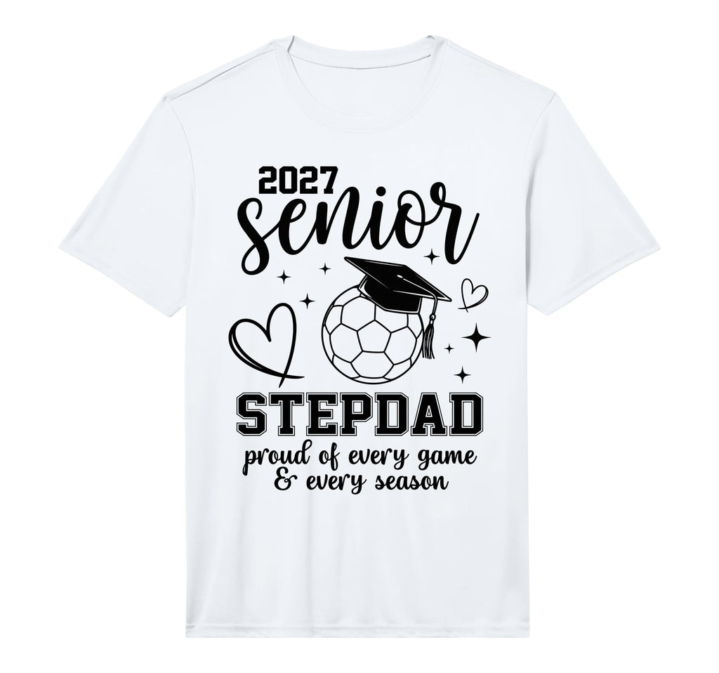 2027 Senior Soccer Stepdad Proud Family T-Shirt - Graphic Print for Adults - T-Shirt, Sweatshirt, Hoodie