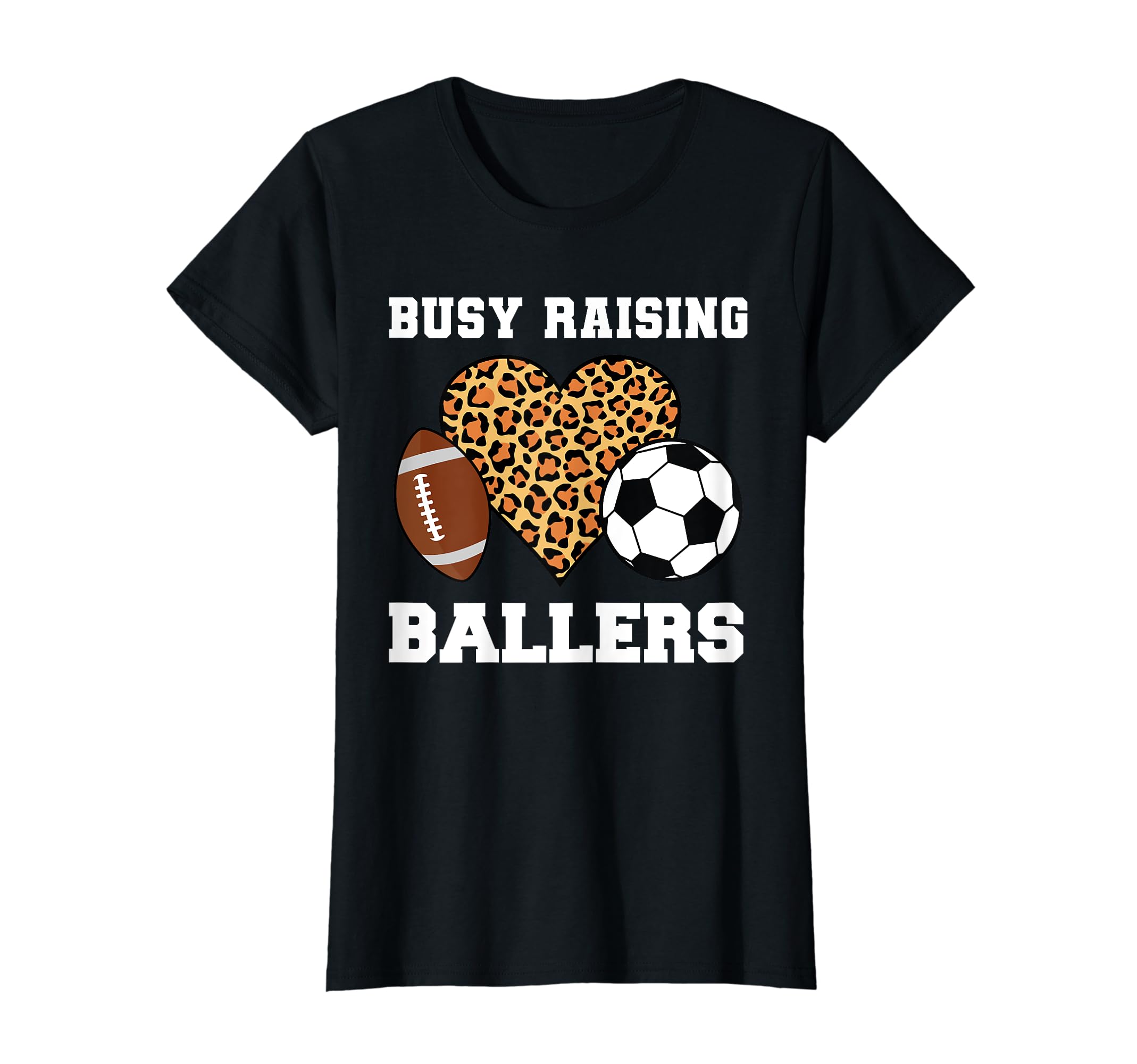 Busy Raising Ballers Soccer Player T-Shirt - Novelty Apparel Men Women - T-Shirt, Sweatshirt, Hoodie