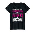 Womens Funny I Dont Do That Keep T-Shirt - Casual Everyday Wear Unisex - T-Shirt, Sweatshirt, Hoodie
