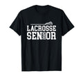 Class 2025 Lacrosse Senior Night T-Shirt - Fun Novelty Design for Adults - T-Shirt, Sweatshirt, Hoodie