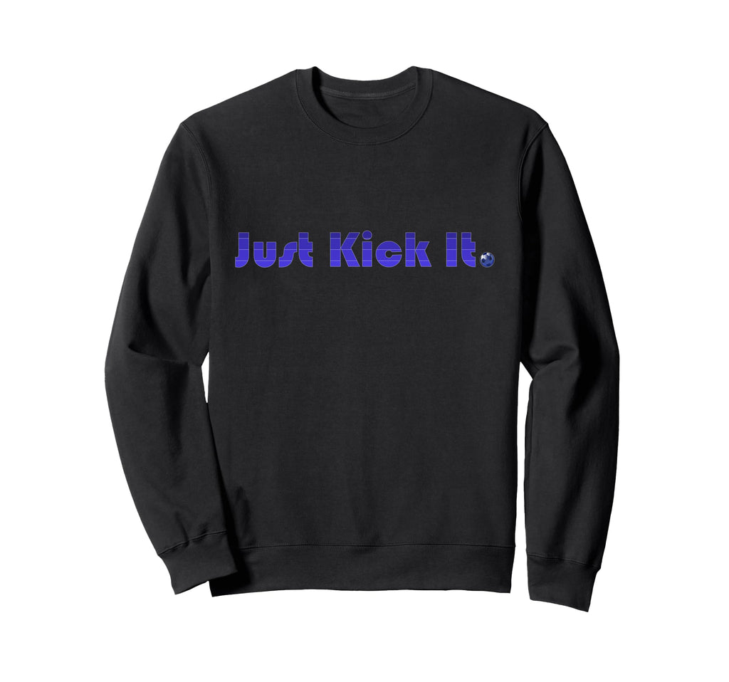 Soccer Football Themed Sweatshirt - Fun Novelty Design Men Women - T-Shirt, Sweatshirt, Hoodie