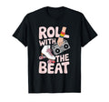 Rollerskates Roll Beat Funny 70S 80S T-Shirt - Novelty Apparel Unisex - T-Shirt, Sweatshirt, Hoodie