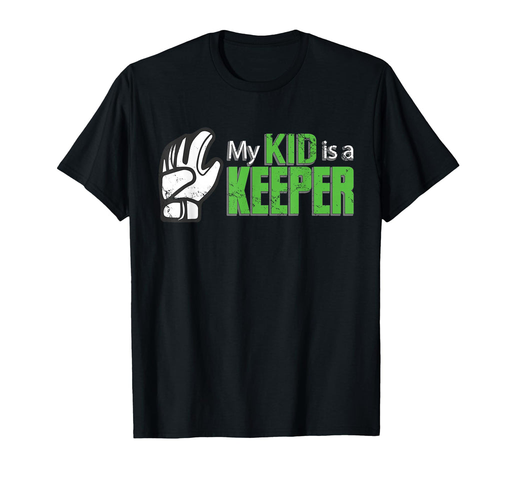 Soccer Dad Goalie Goalkeeper T-Shirt - Casual Everyday Wear for Adults - T-Shirt, Sweatshirt, Hoodie