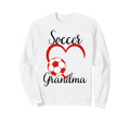Funny Grandma Proud Soccer Sweatshirt - Casual Everyday Wear Men Women - T-Shirt, Sweatshirt, Hoodie