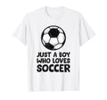 Just Who Loves Soccer T-Shirt - Fun Novelty Design for Adults - T-Shirt, Sweatshirt, Hoodie