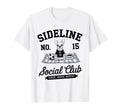 Sideline Social Club Soccer Mom Game T-Shirt - Minimalist Print Men Women - T-Shirt, Sweatshirt, Hoodie