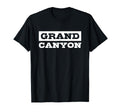 Grand Canyon National Park Arizona T-Shirt - Fun Novelty Design Unisex - T-Shirt, Sweatshirt, Hoodie
