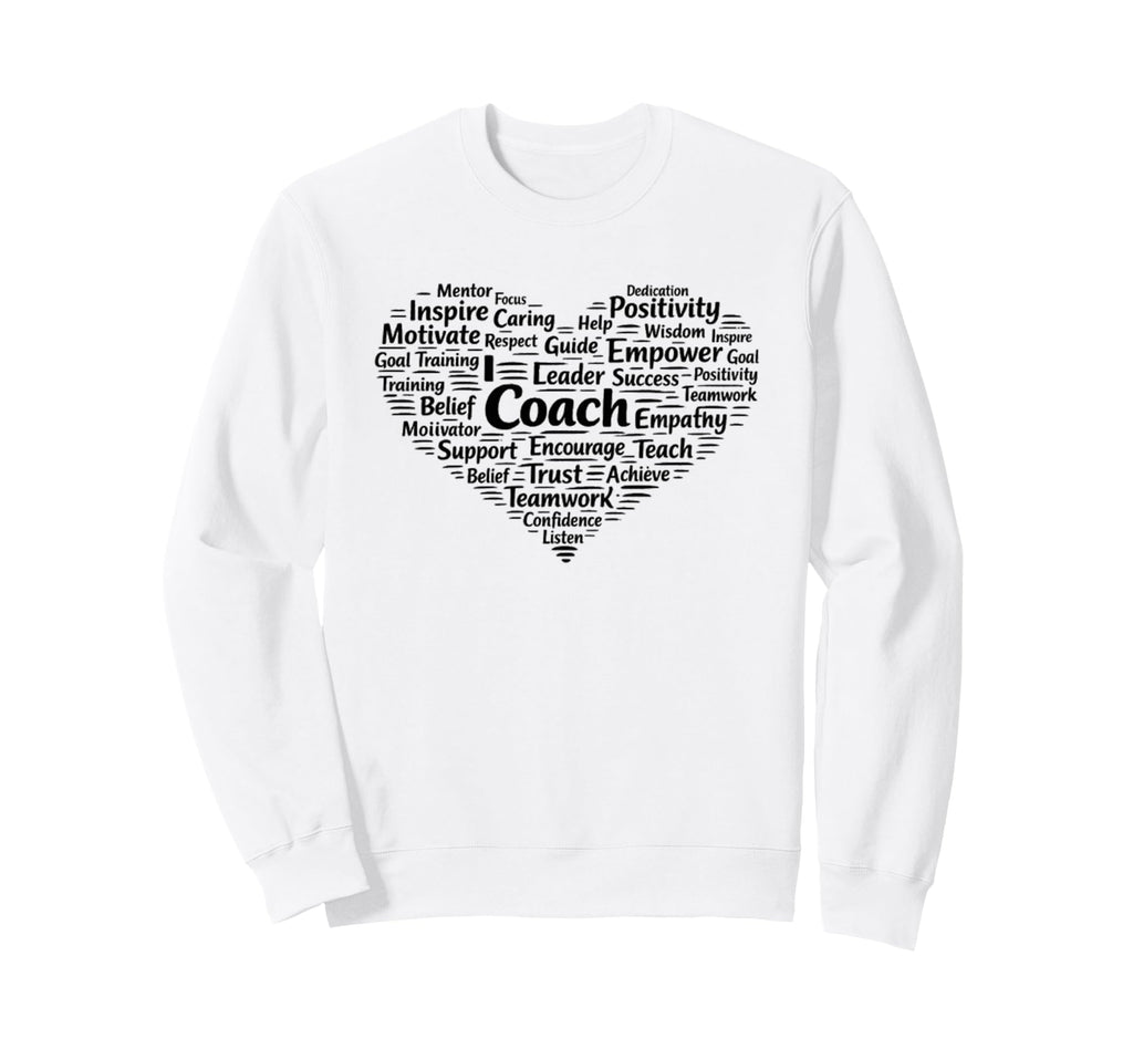Coach Definition Coach Funny Sweatshirt - Casual Everyday Wear for Adults - T-Shirt, Sweatshirt, Hoodie