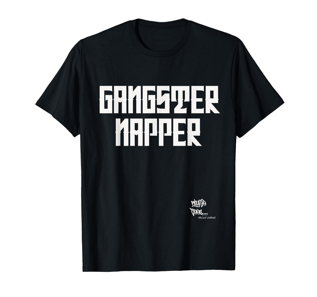 Gangster Napper Old School Rap Hip T-Shirt - Casual Everyday Wear Unisex - T-Shirt, Sweatshirt, Hoodie