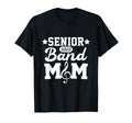 Senior Band Mom 2025 Marching Band T-Shirt - Trendy Graphic for Adults - T-Shirt, Sweatshirt, Hoodie