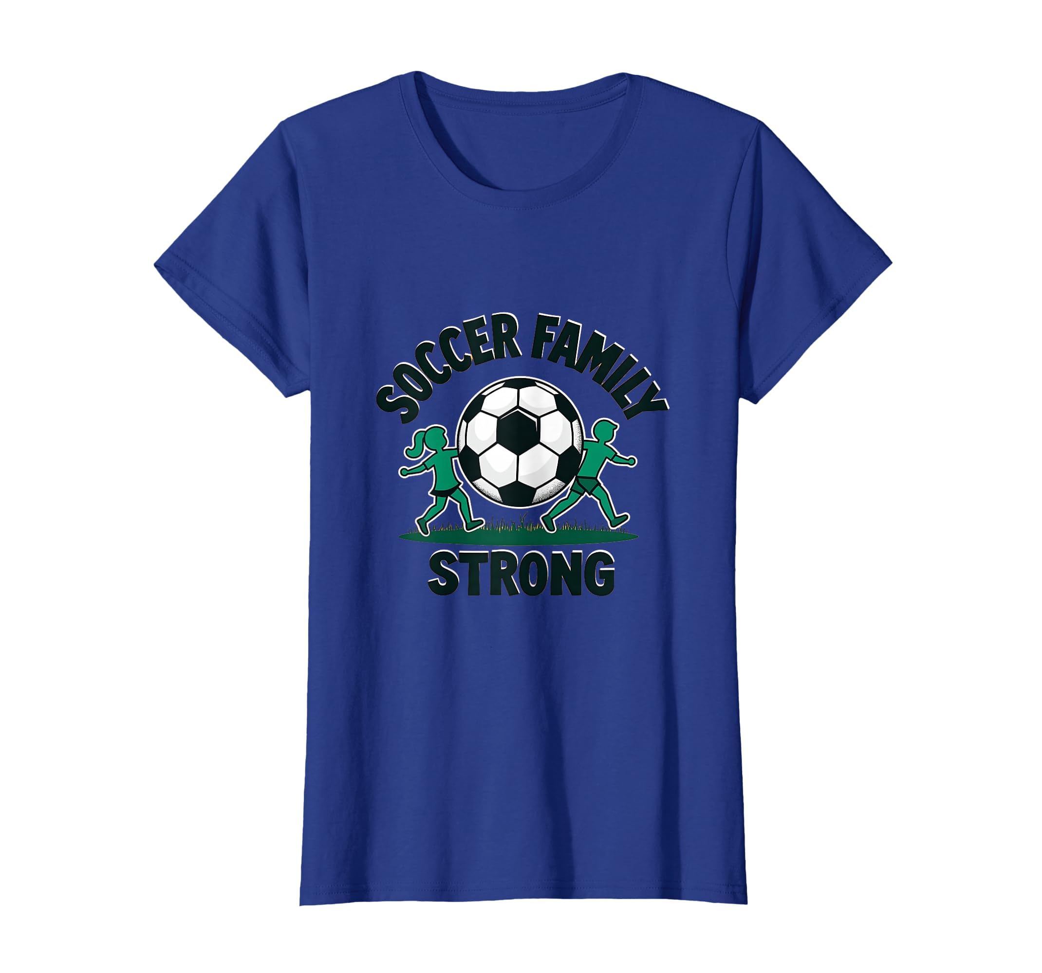 Soccer Family Strong Proud Soccer Fan T-Shirt - Novelty Apparel Men Women - T-Shirt, Sweatshirt, Hoodie