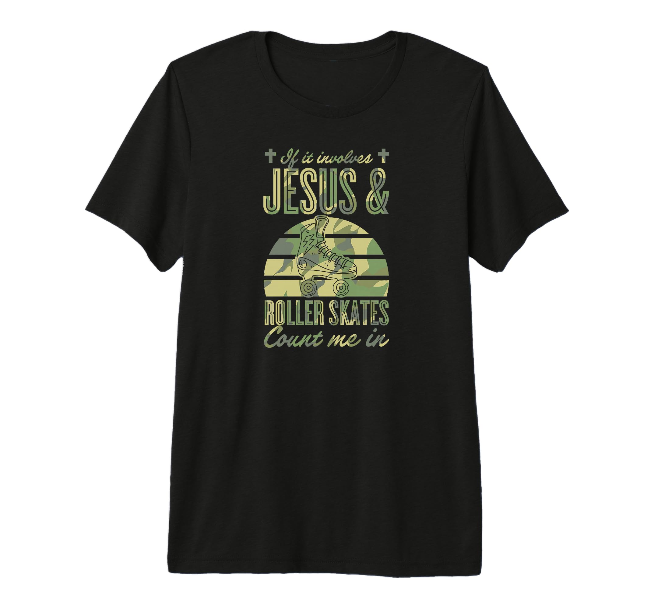 If It Involves Jesus And Roller T-Shirt - Streetwear Style for Adults - T-Shirt, Sweatshirt, Hoodie
