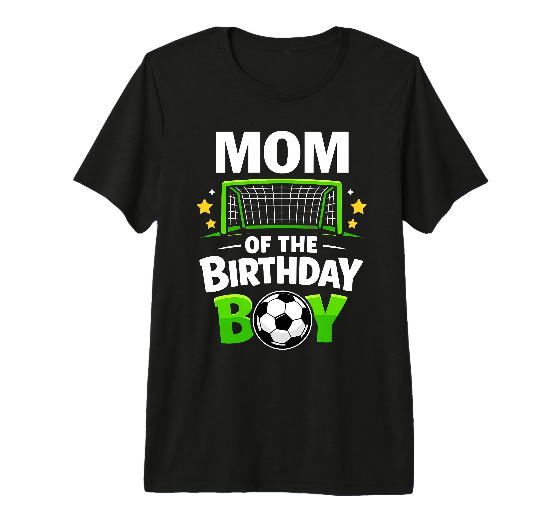 Mom Birthday Soccer Ball Family T-Shirt - Casual Everyday Wear for Adults - T-Shirt, Sweatshirt, Hoodie