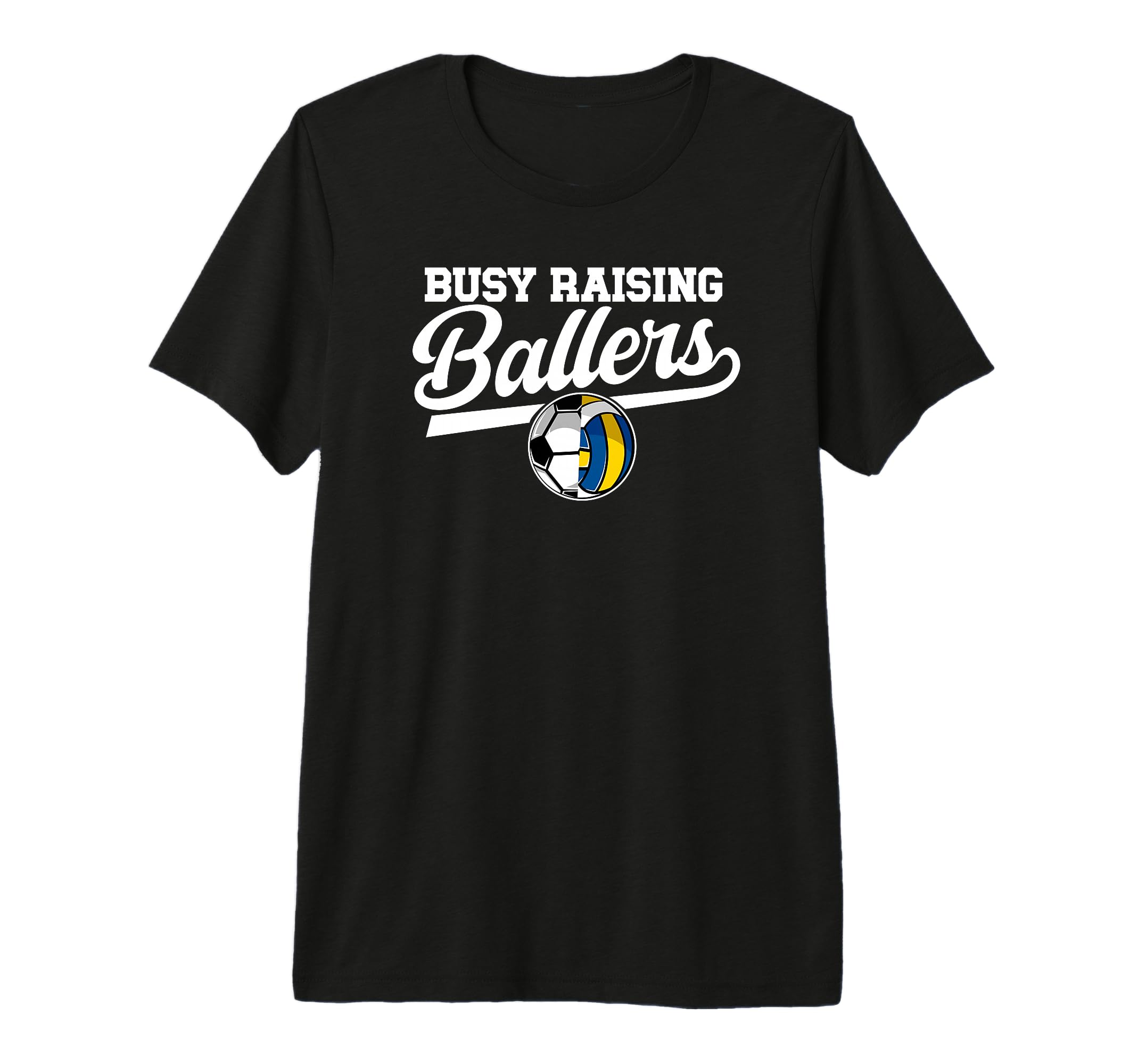 Mens Busy Raising Ballers Soccer T-Shirt - Minimalist Print for Adults - T-Shirt, Sweatshirt, Hoodie