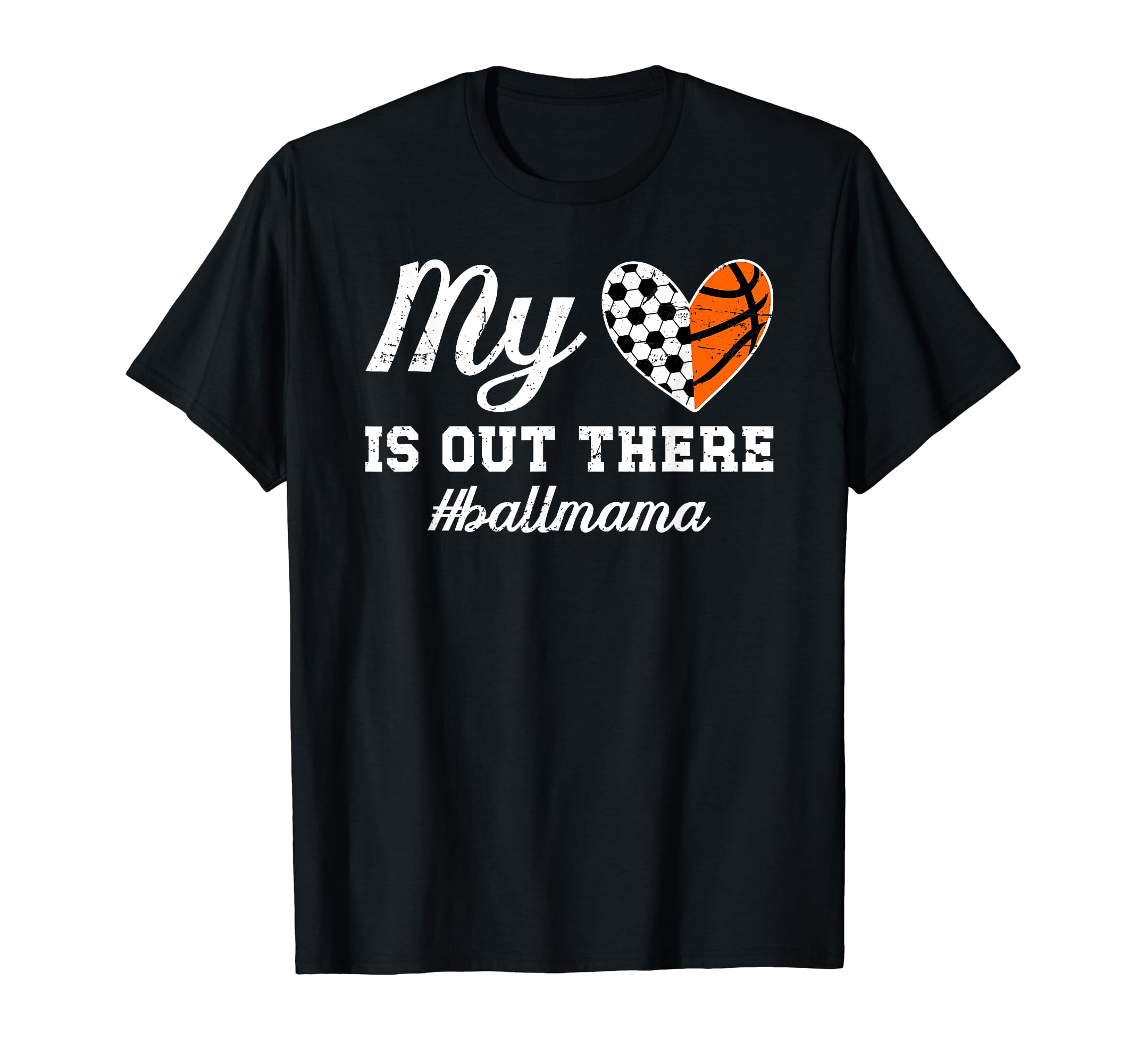 My Heart Is Out There Ball Mama T-Shirt - Casual Everyday Wear for Adults - T-Shirt, Sweatshirt, Hoodie