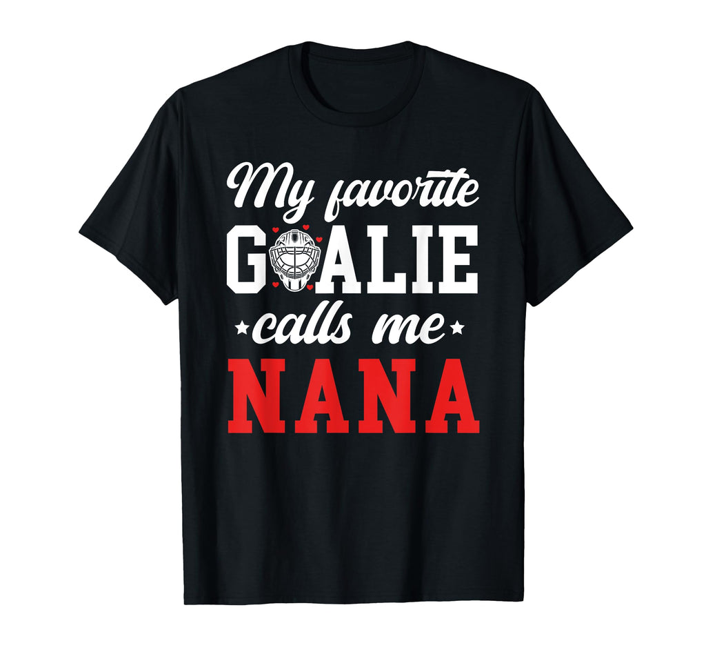 Proud Ice Hockey Goalie Nana Hockey T-Shirt - Novelty Apparel Men Women - T-Shirt, Sweatshirt, Hoodie
