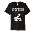 Roller Skating Mom Mother Disco Derby T-Shirt - Streetwear Style Men Women - T-Shirt, Sweatshirt, Hoodie