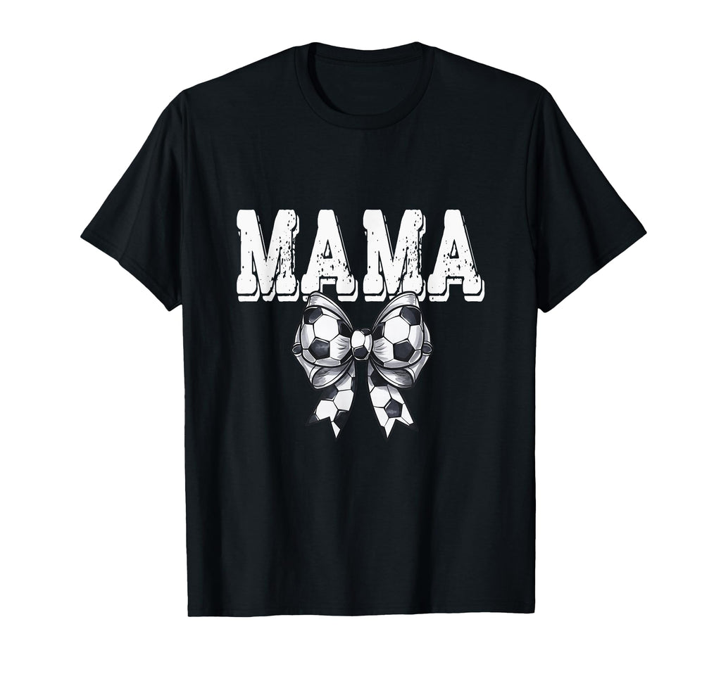 Coquette Soccer Bow Mama Sister T-Shirt - Fun Novelty Design for Adults - T-Shirt, Sweatshirt, Hoodie