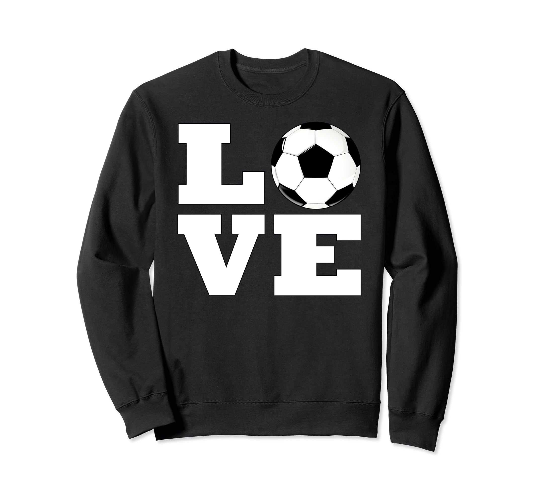 Love Soccer Player Sports Lover Sweatshirt - Fun Novelty Design for Adults - T-Shirt, Sweatshirt, Hoodie