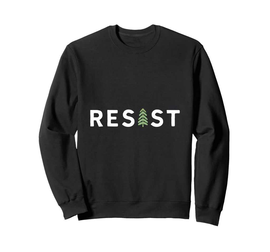 Resist National Parks Freedom Sweatshirt - Streetwear Style for Adults - T-Shirt, Sweatshirt, Hoodie