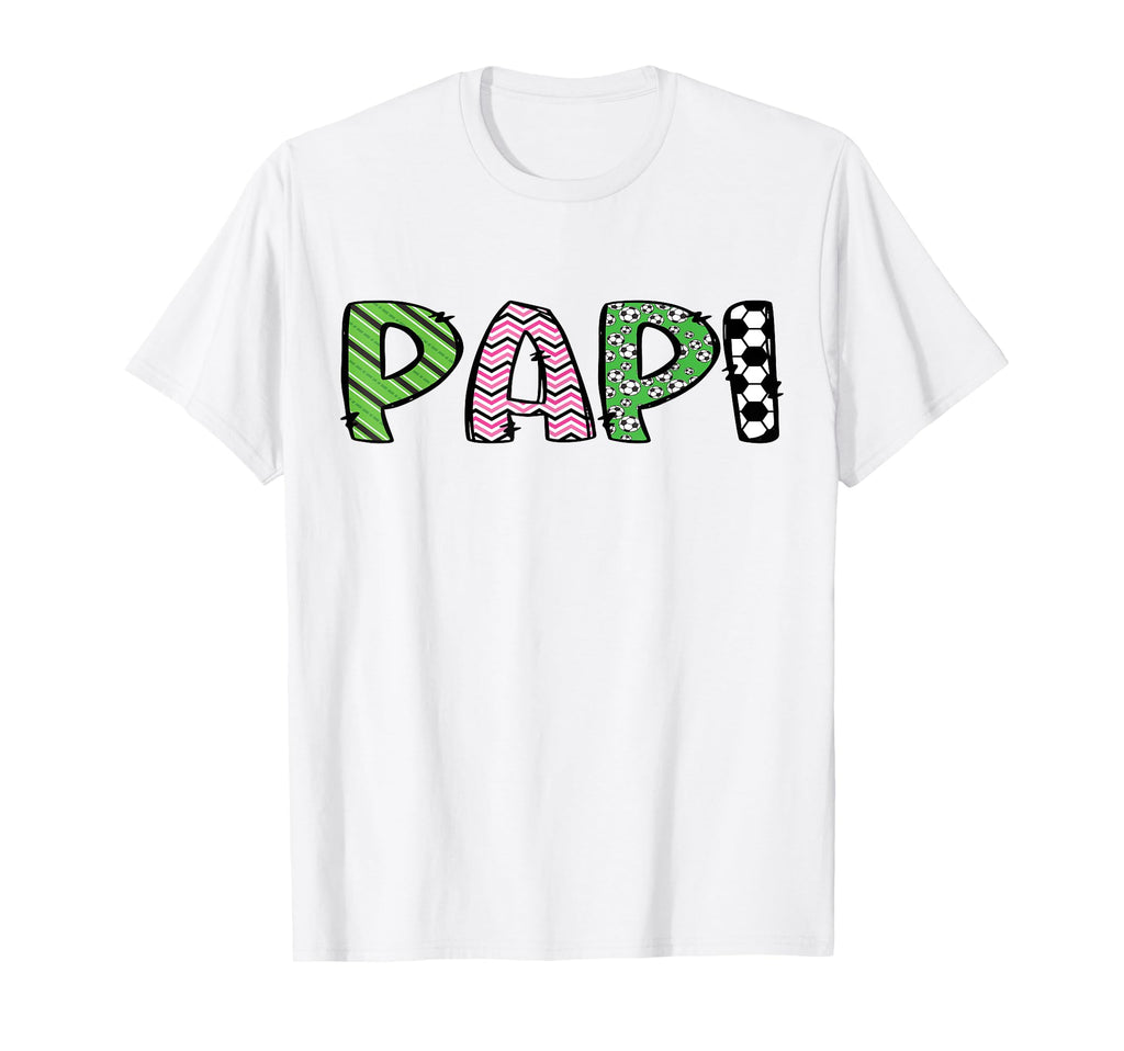 Soccer Papi Funny Soccer Birthday T-Shirt - Fun Novelty Design for Adults - T-Shirt, Sweatshirt, Hoodie