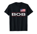 Bob Personalized Name Funny Birthday T-Shirt - Fun Novelty Design Unisex - T-Shirt, Sweatshirt, Hoodie