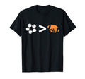 Soccer Greater Than Football Player T-Shirt - Minimalist Print Men Women - T-Shirt, Sweatshirt, Hoodie