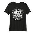 Womens My Soccer Mom Era University T-Shirt - Unique Graphic for Adults - T-Shirt, Sweatshirt, Hoodie