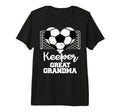 Keeper Great Grandma Funny Soccer T-Shirt - Minimalist Print Men Women - T-Shirt, Sweatshirt, Hoodie