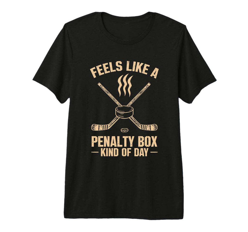 Feels Like Penalty Box Kind Day Ice T-Shirt - Streetwear Style for Adults - T-Shirt, Sweatshirt, Hoodie