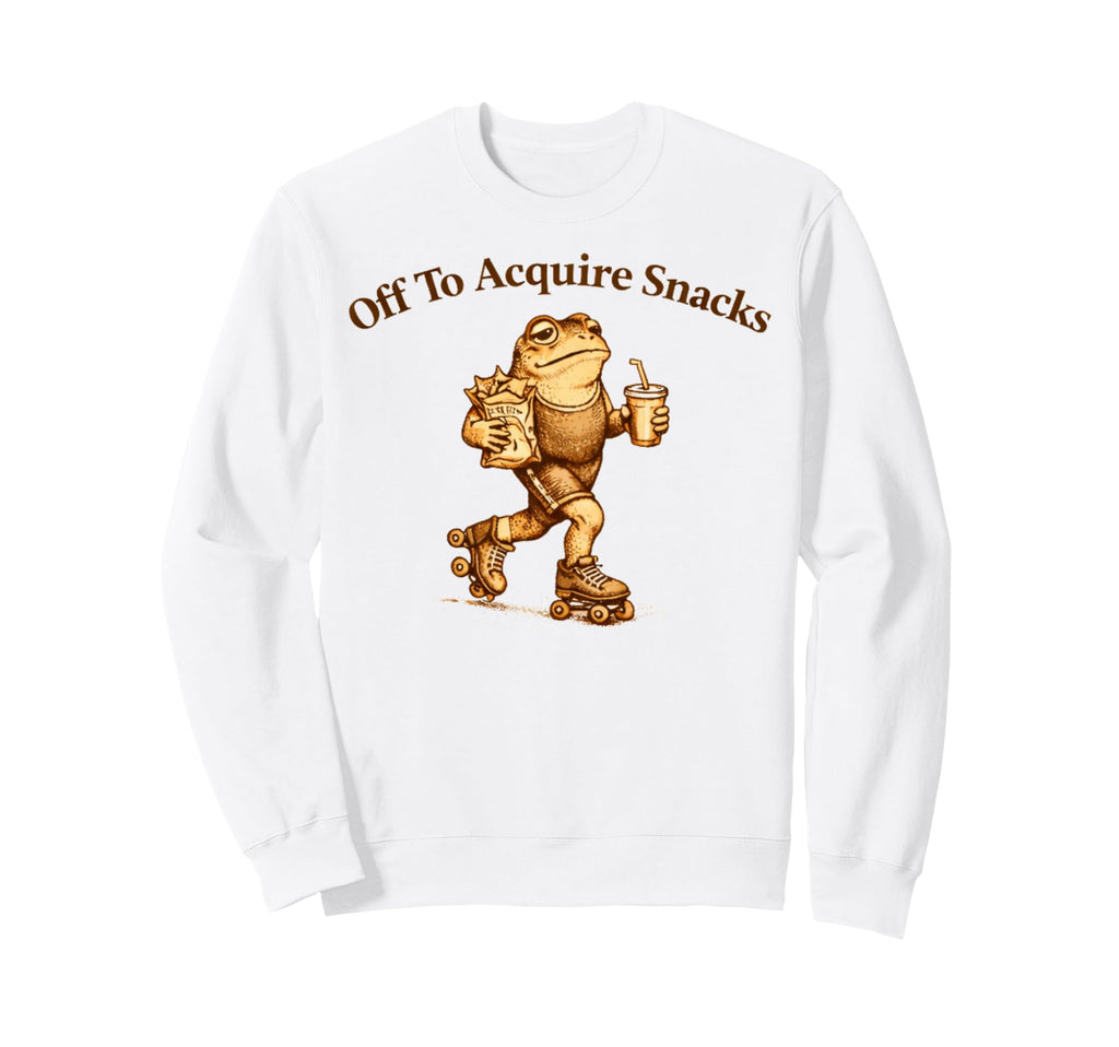 Off To Acquire Snacks Funny Frog Sweatshirt - Streetwear Style Men Women - T-Shirt, Sweatshirt, Hoodie
