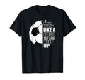 Football I Know That I Play Like T-Shirt - Novelty Apparel Men Women - T-Shirt, Sweatshirt, Hoodie