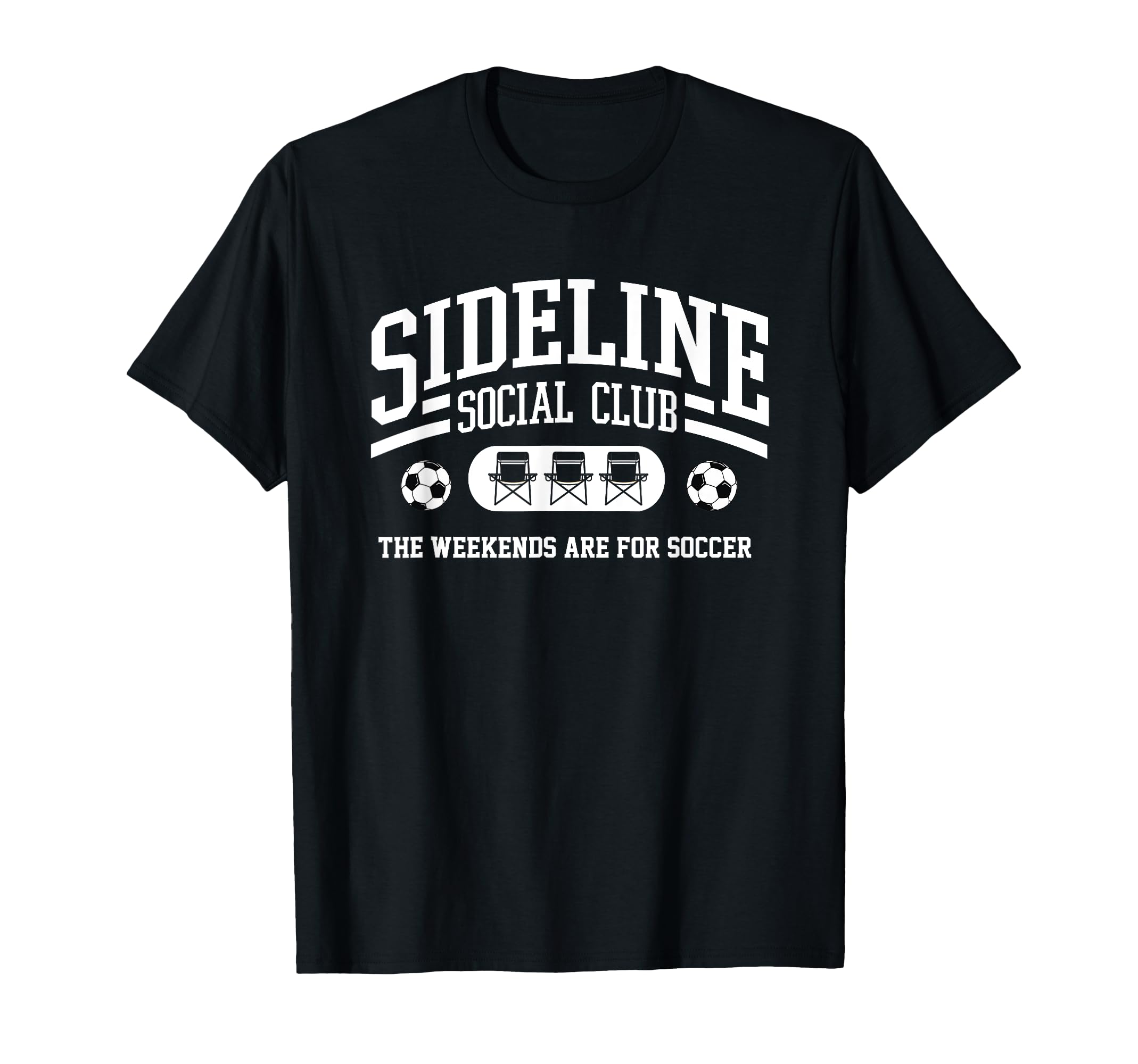 Sideline Social Club Soccer Mom Or T-Shirt - Unique Graphic for Adults - T-Shirt, Sweatshirt, Hoodie