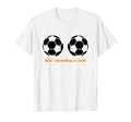 Funny Football Soccer Ball Best T-Shirt - Aesthetic Graphic Men Women - T-Shirt, Sweatshirt, Hoodie