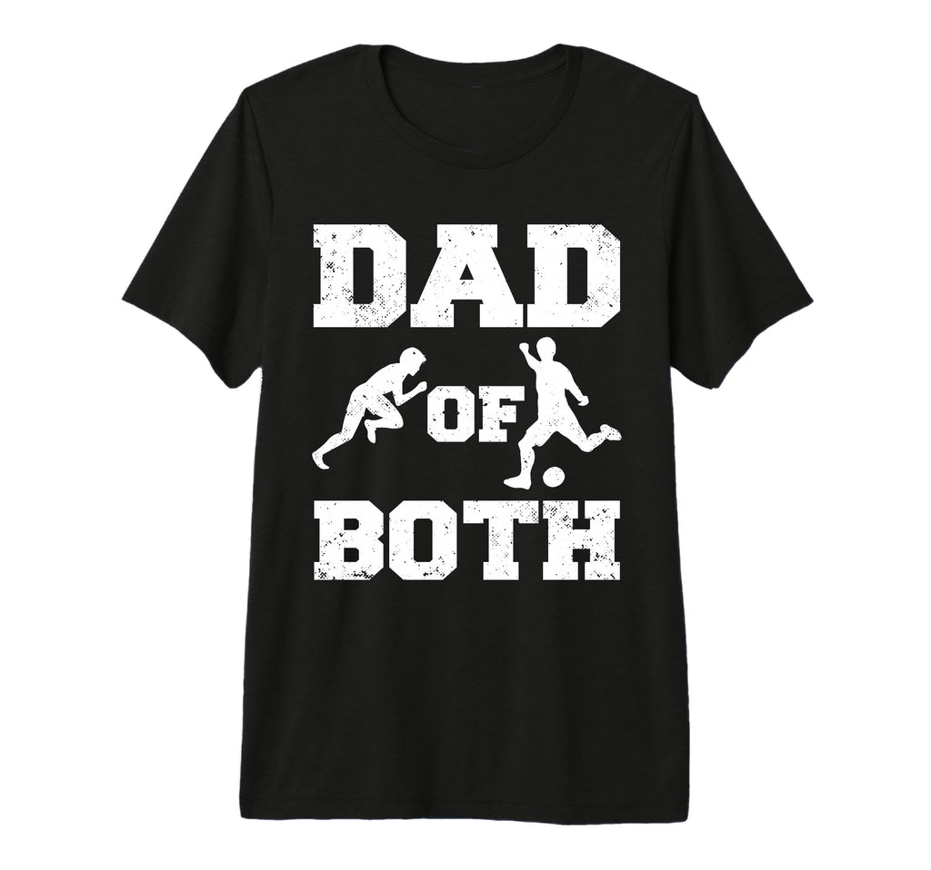 Mens Dad Both Funny Track And Field T-Shirt - Novelty Apparel Unisex - T-Shirt, Sweatshirt, Hoodie