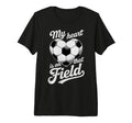 My Heart Is That Field Soccer Player Fan T-Shirt - Minimalist Print Unisex - T-Shirt, Sweatshirt, Hoodie