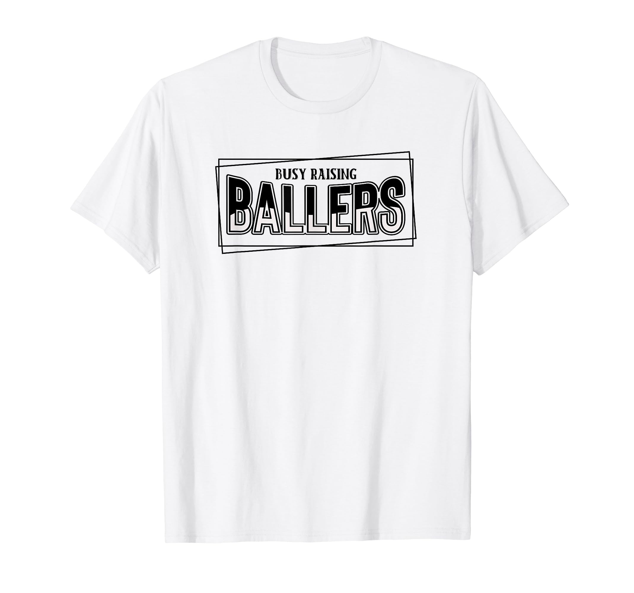 Busy Raising Ballers Baseball Love T-Shirt - Streetwear Style for Adults - T-Shirt, Sweatshirt, Hoodie