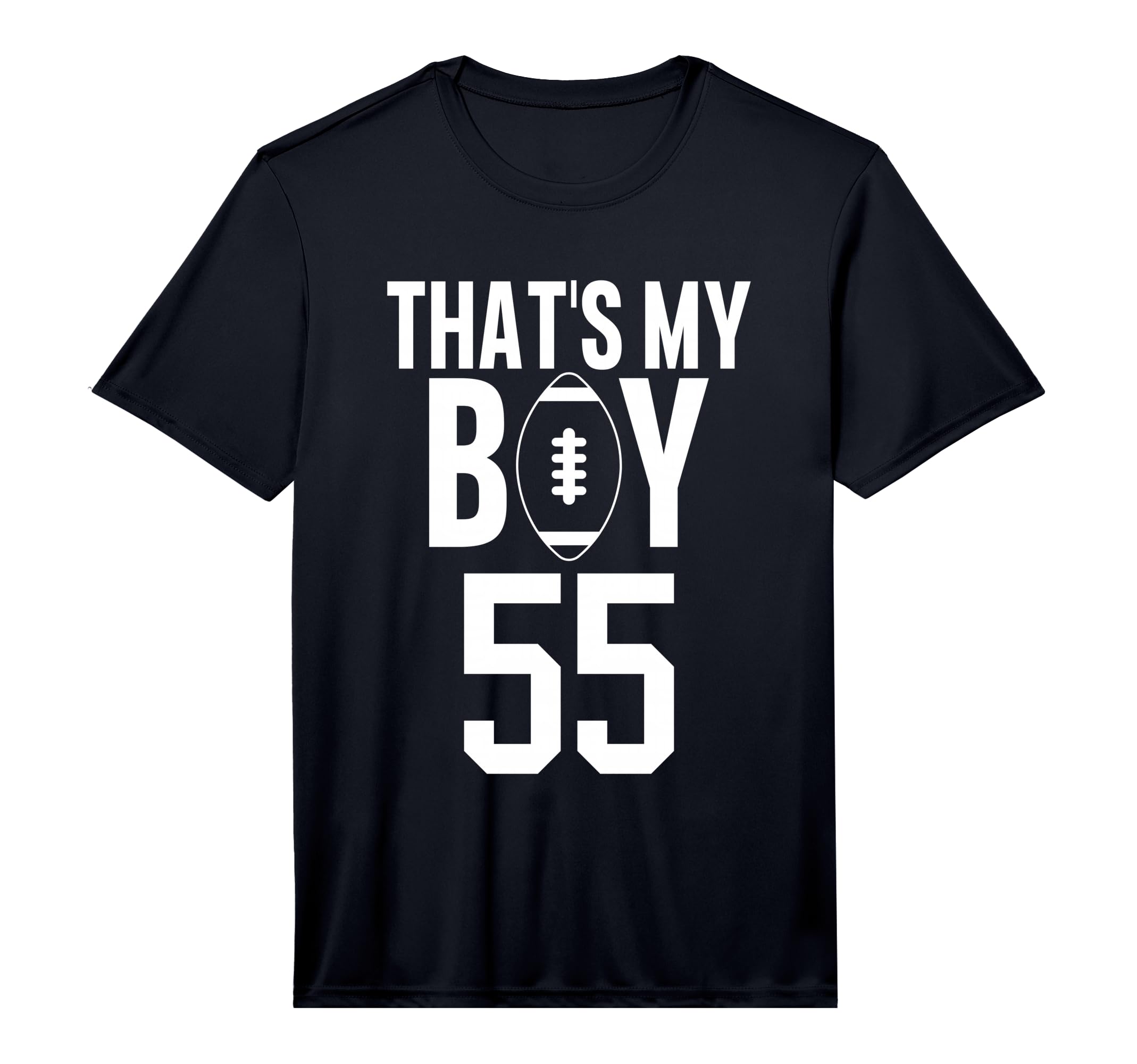 Thats My Football 55 Jersey Number 55 T-Shirt - Unique Graphic Men Women - T-Shirt, Sweatshirt, Hoodie