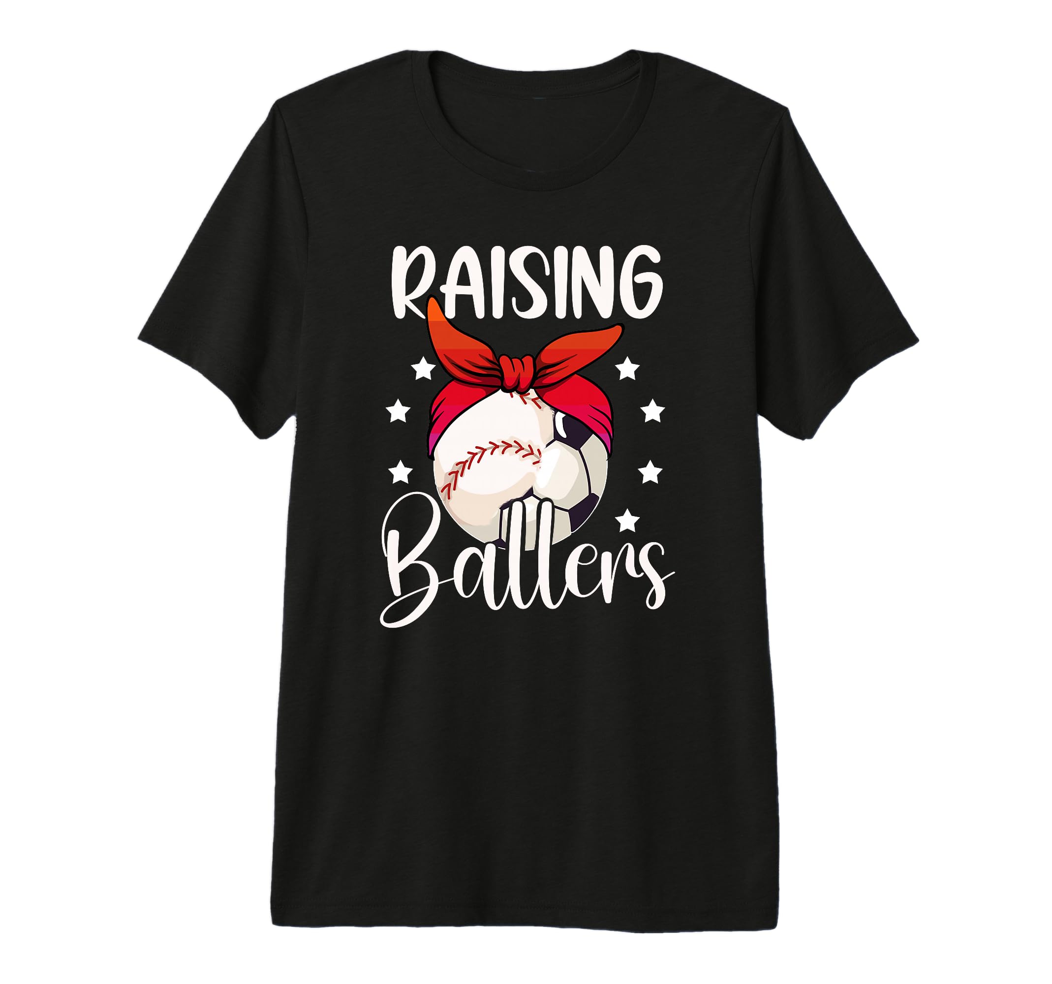Raising Ballers Soccer Baseball Mom Soccer T-Shirt - Trendy Graphic Unisex - T-Shirt, Sweatshirt, Hoodie