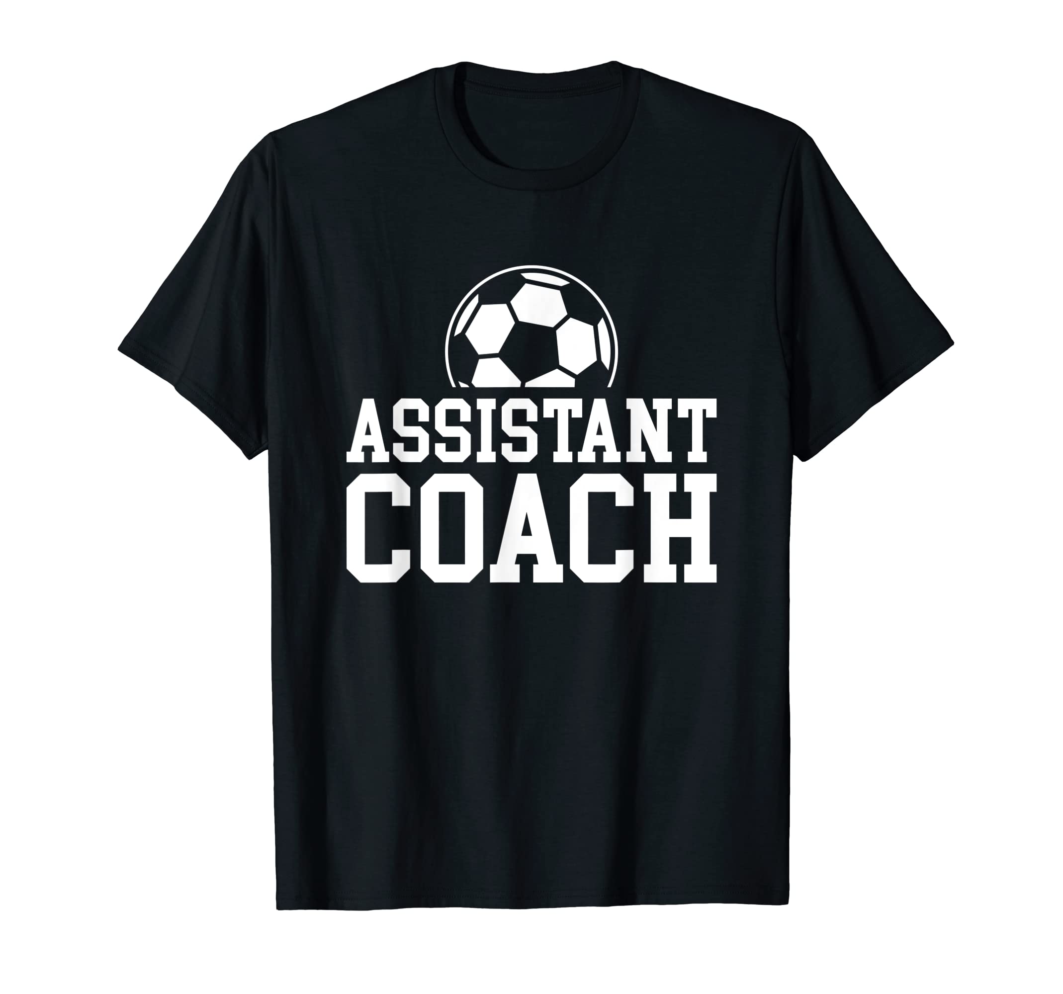Assistant Soccer Coach T-Shirt - Minimalist Print Unisex - T-Shirt, Sweatshirt, Hoodie