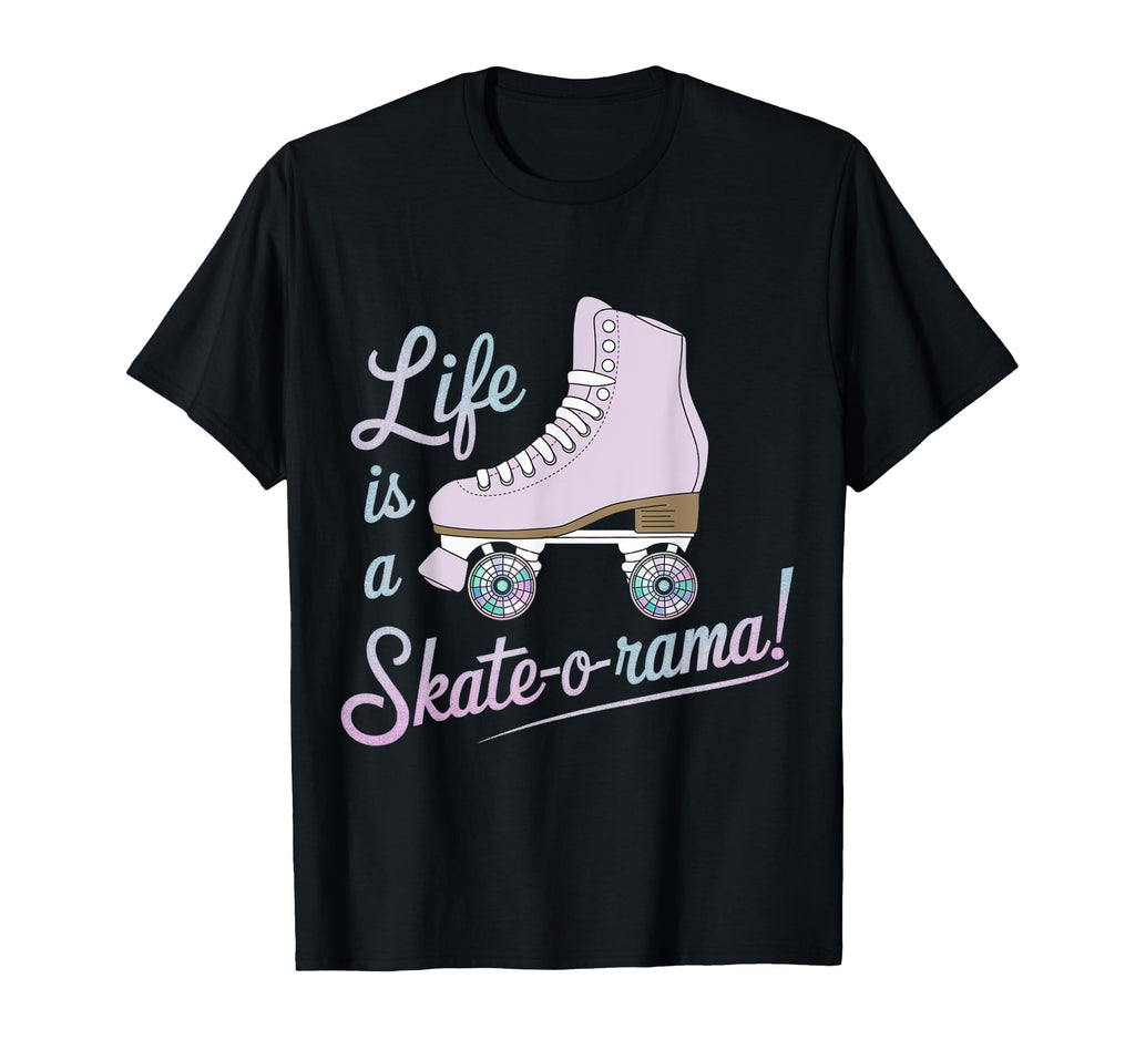 Life Is Skate O Rama T-Shirt - Streetwear Style Unisex - T-Shirt, Sweatshirt, Hoodie