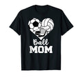 Ball Mom Funny Soccer Volleyball Hockey T-Shirt - Trendy Graphic Men Women - T-Shirt, Sweatshirt, Hoodie