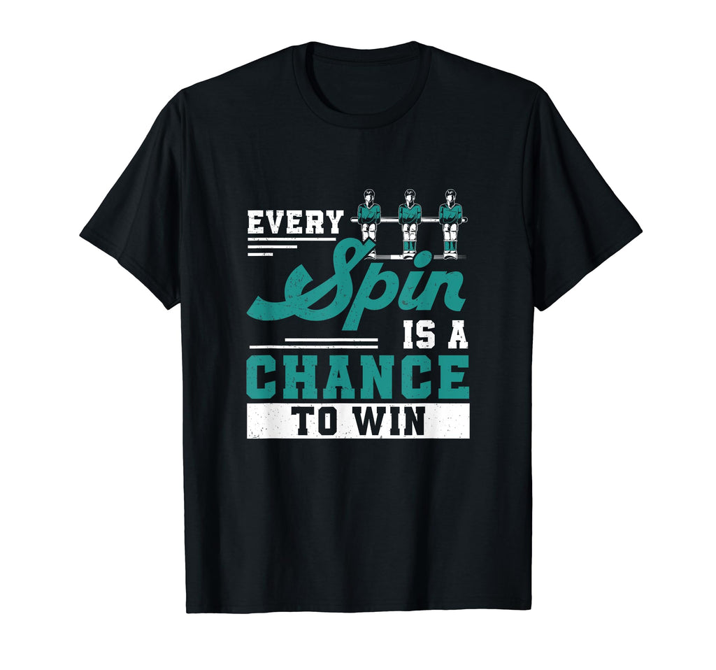 Every Spin Is Chance To Win Funny T-Shirt - Unique Graphic for Adults - T-Shirt, Sweatshirt, Hoodie