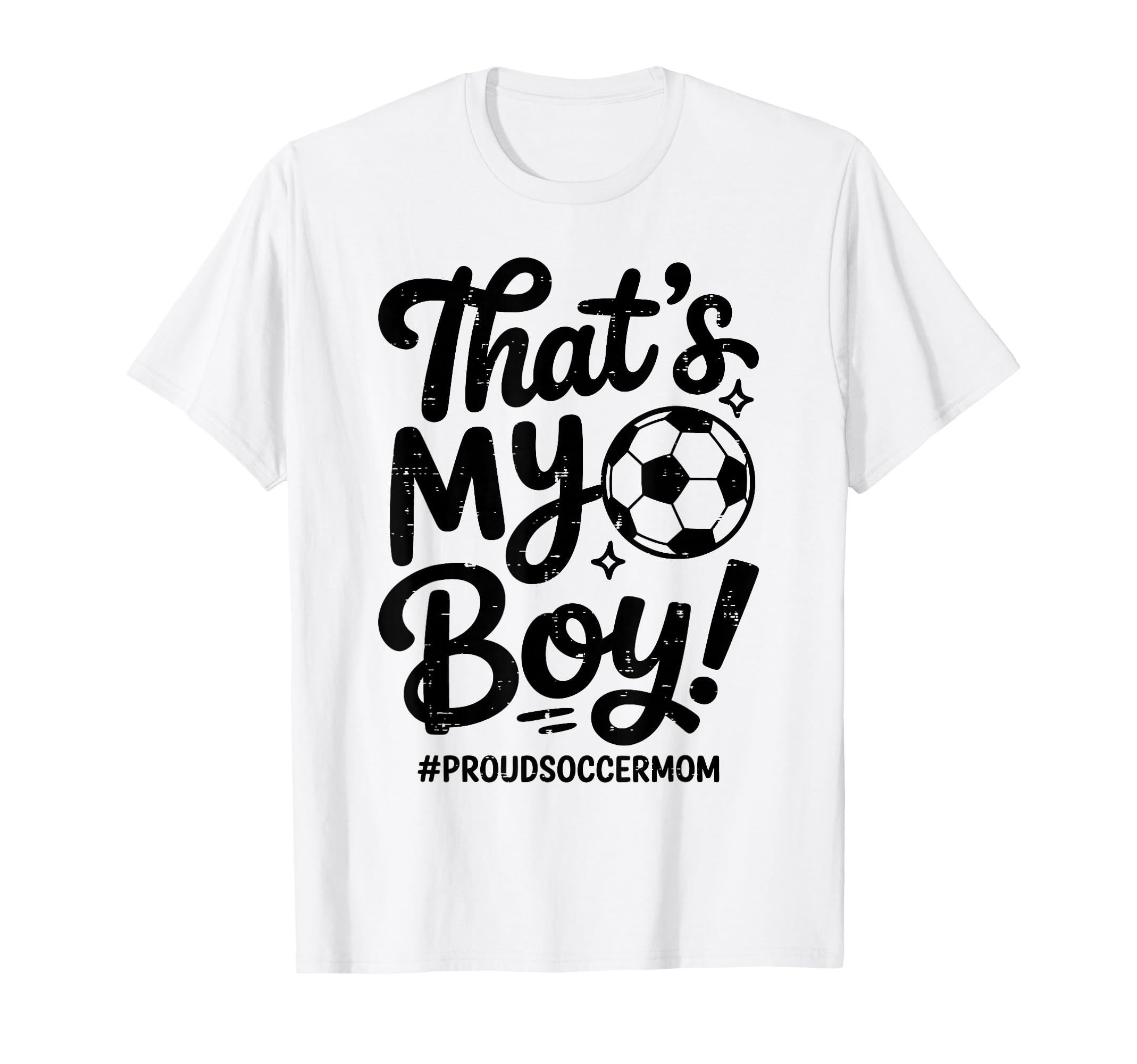 Thats My Proud Soccer Mom Mama Team T-Shirt - Trendy Graphic for Adults - T-Shirt, Sweatshirt, Hoodie