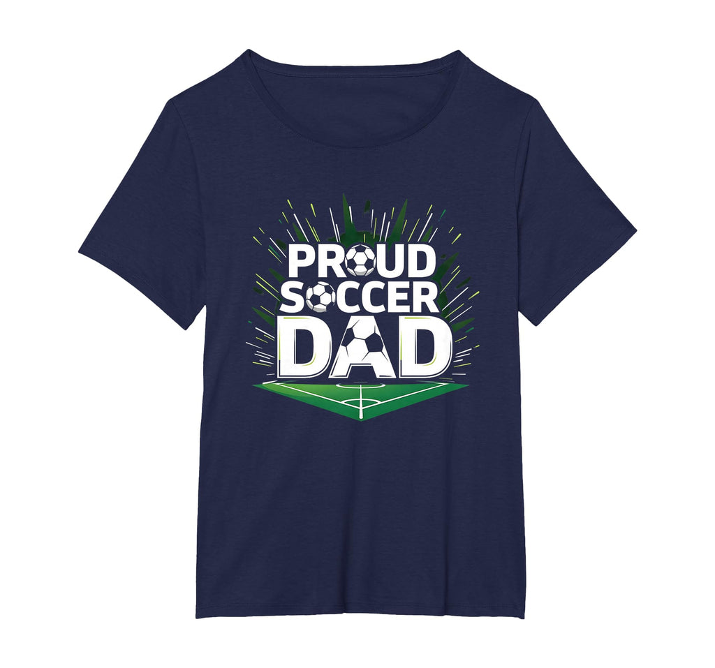 Proud Soccer Dad Cheering Sideline T-Shirt - Trendy Graphic Men Women - T-Shirt, Sweatshirt, Hoodie