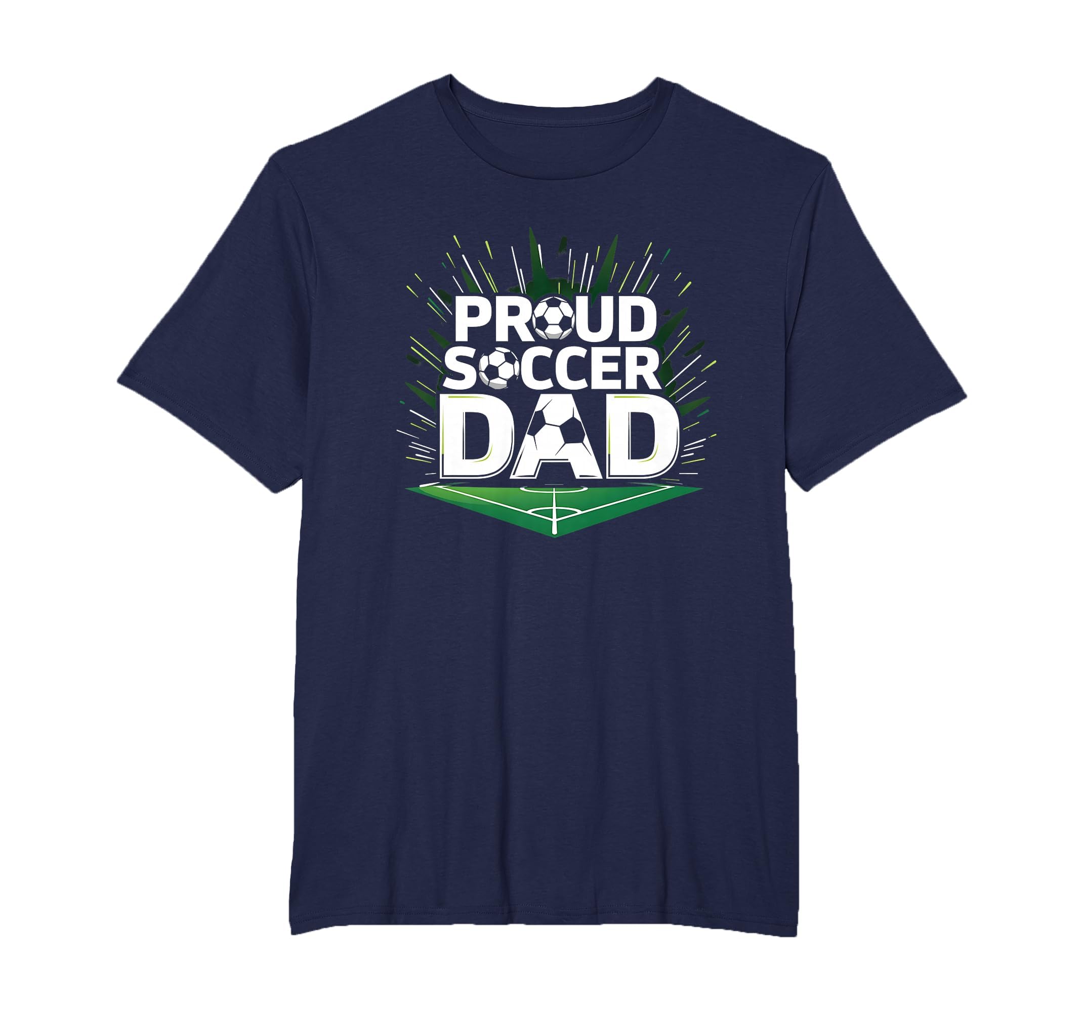 Proud Soccer Dad Cheering Sideline T-Shirt - Custom Art Print for Adults - T-Shirt, Sweatshirt, Hoodie