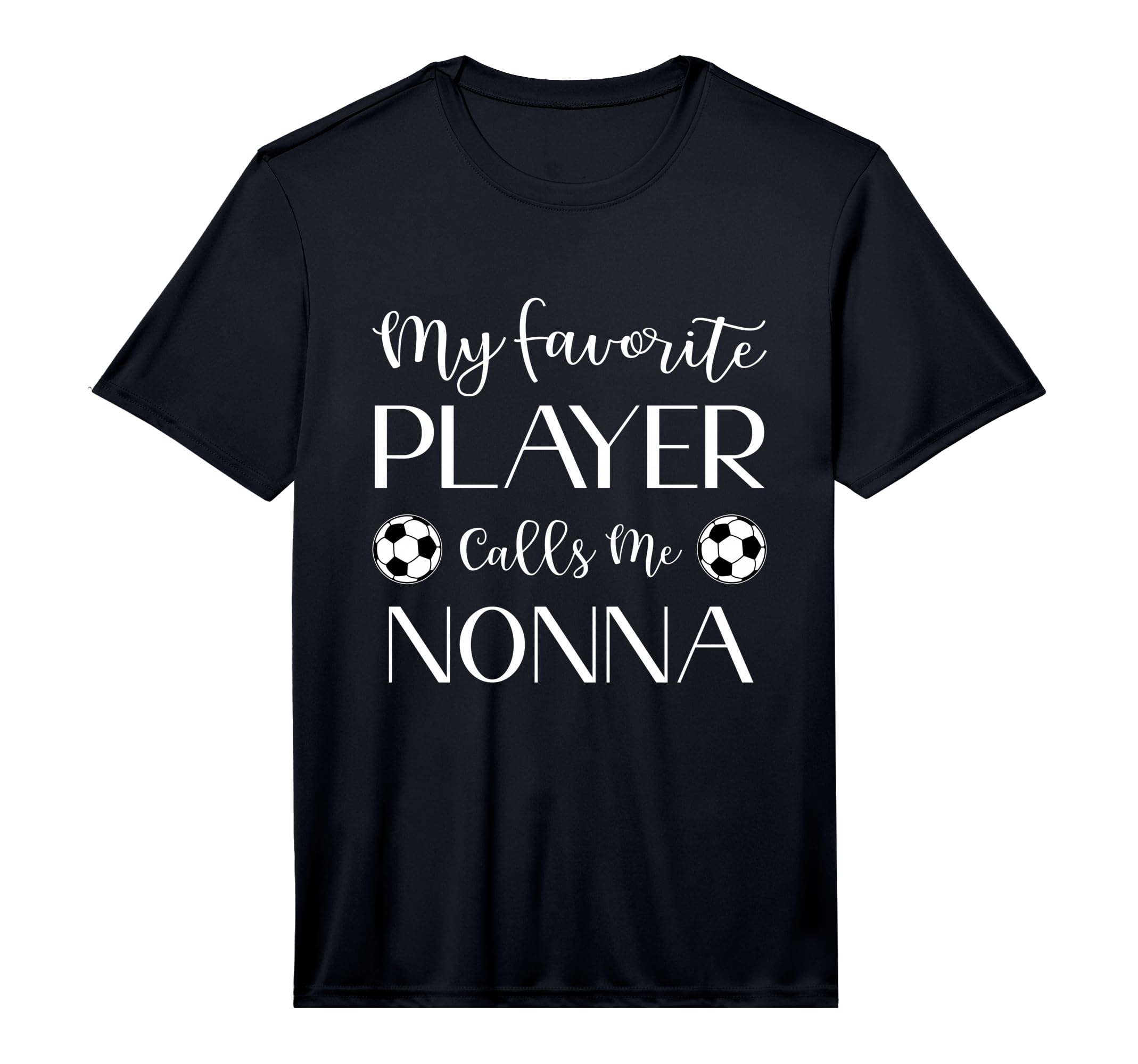 Mens Soccer My Favorite Player Calls T-Shirt - Novelty Apparel for Adults - T-Shirt, Sweatshirt, Hoodie